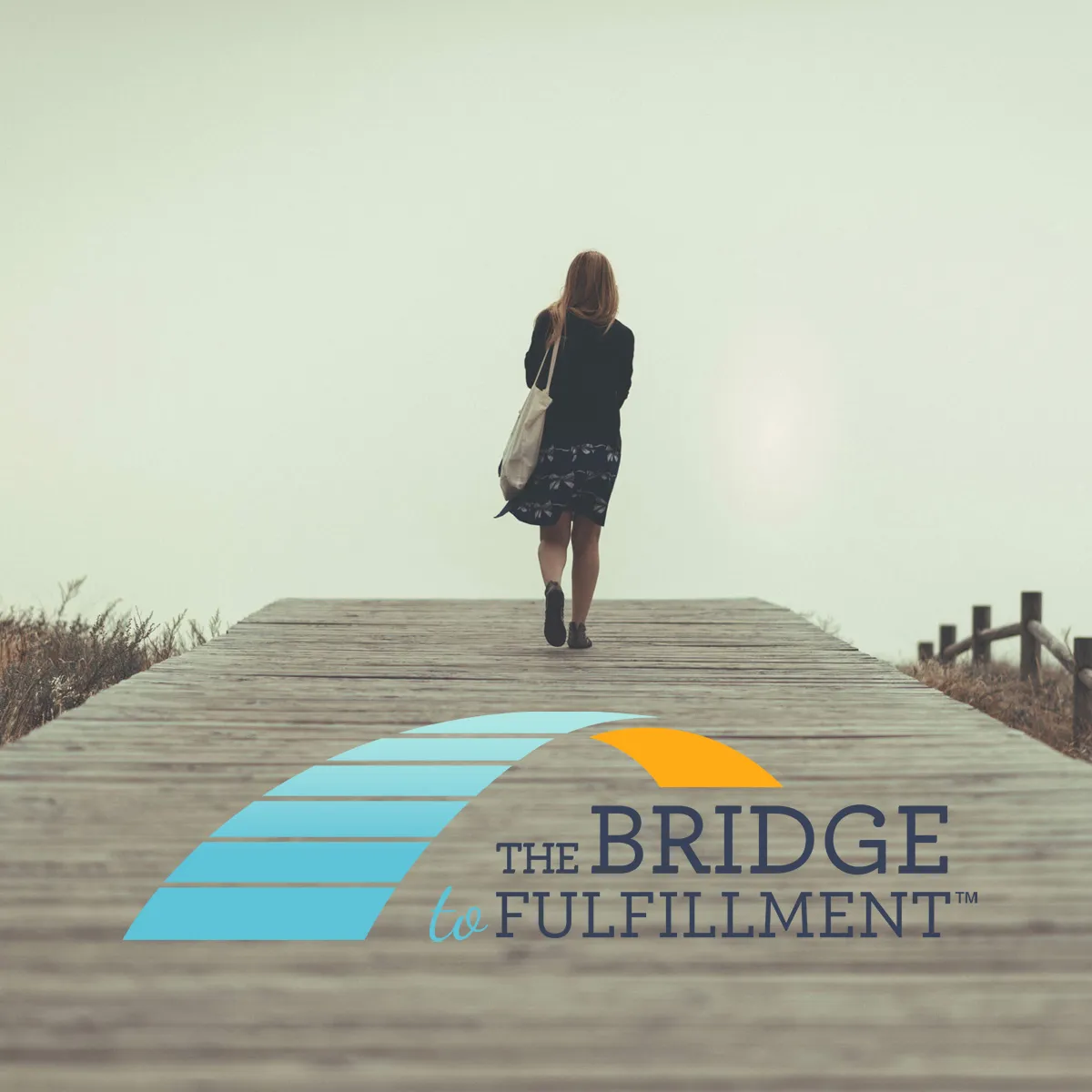 Bridge to Fulfillment project